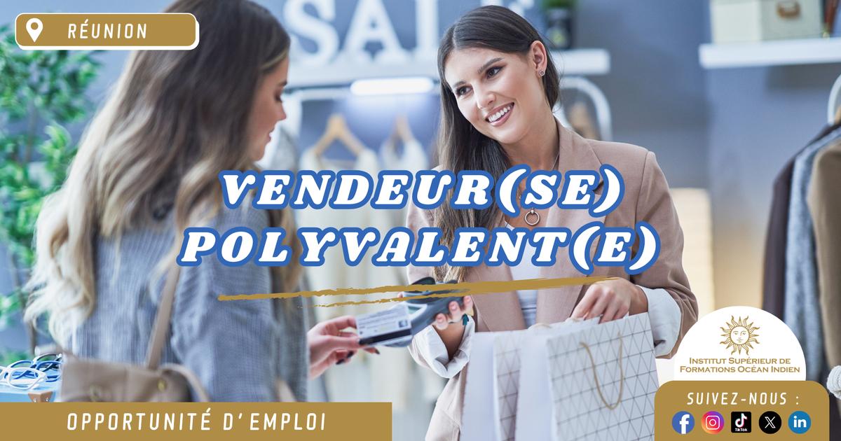 [La Réunion] Vendeur(se) Polyvalent(e)