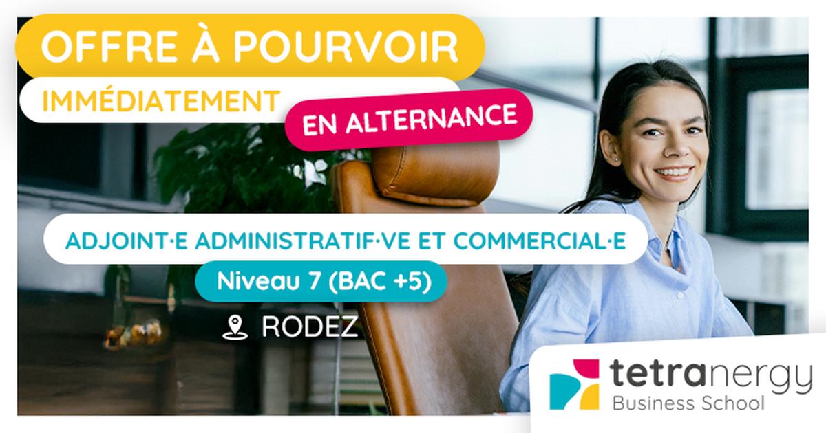 ADJOINT·E ADMINISTRATIF·VE ET COMMERCIAL·E (Rodez)