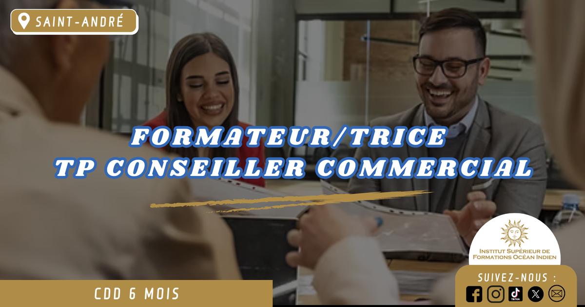 [ISFOI] Formateur/trice TP Conseiller Commercial