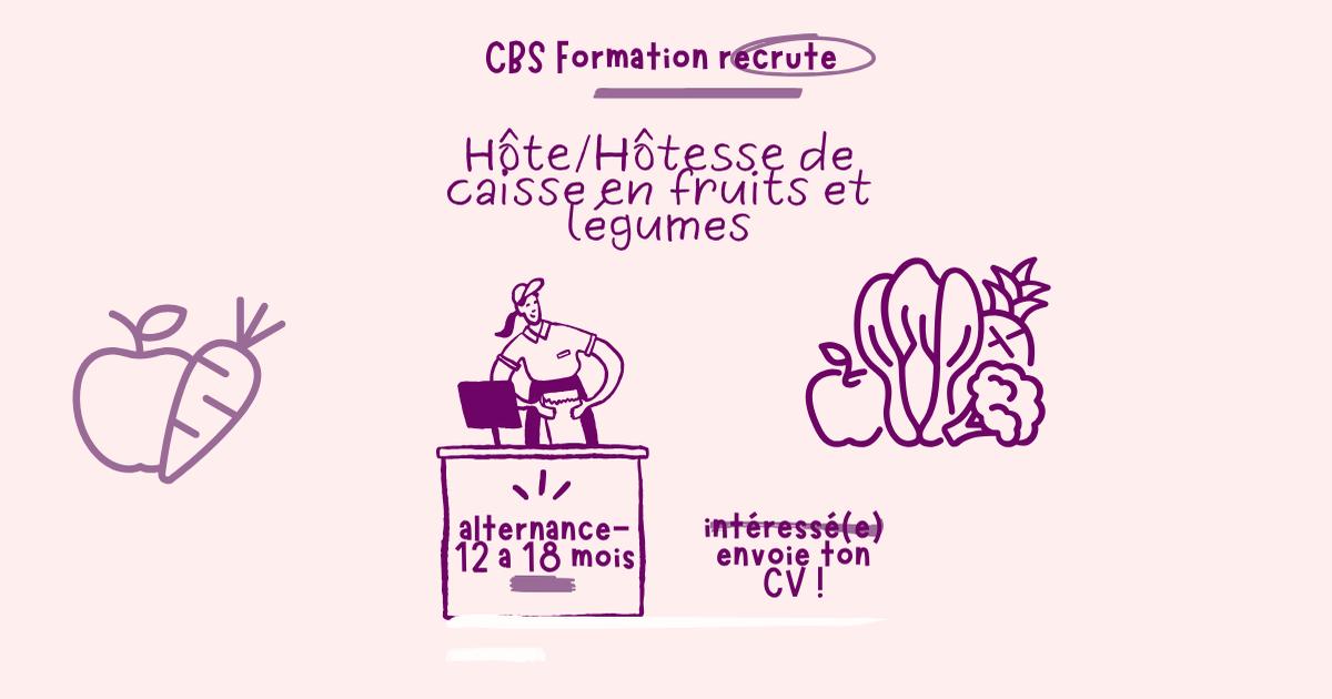 Hôte/Hôtesse de caisse en fruits et légumes en apprentissage H/F I Le Port I CBS FORMATION