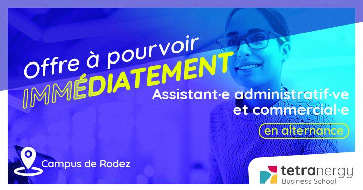 ASSISTANT·E ADMINISTRATIF/VE ET COMMERCIAL·E (Rodez)