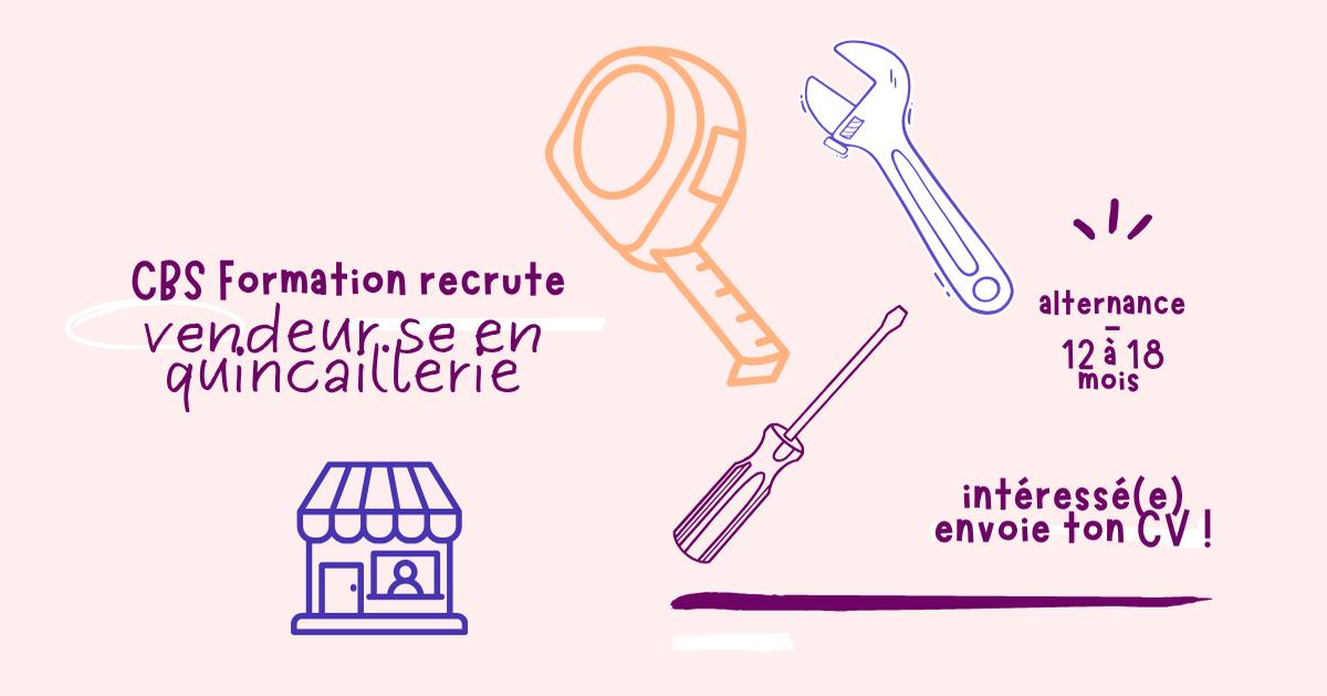 conseiller de vente H/F en quincaillerie I Saint Denis I CBS Formation