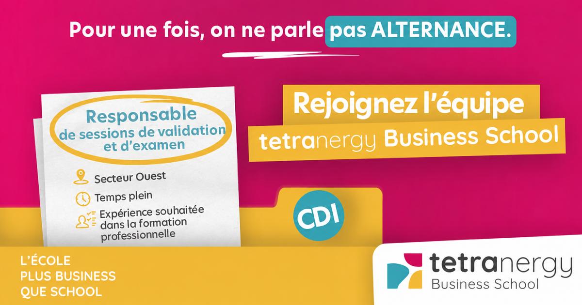 Responsable de Sessions de Validation et d’Examen H/F (secteur ouest) - CDI