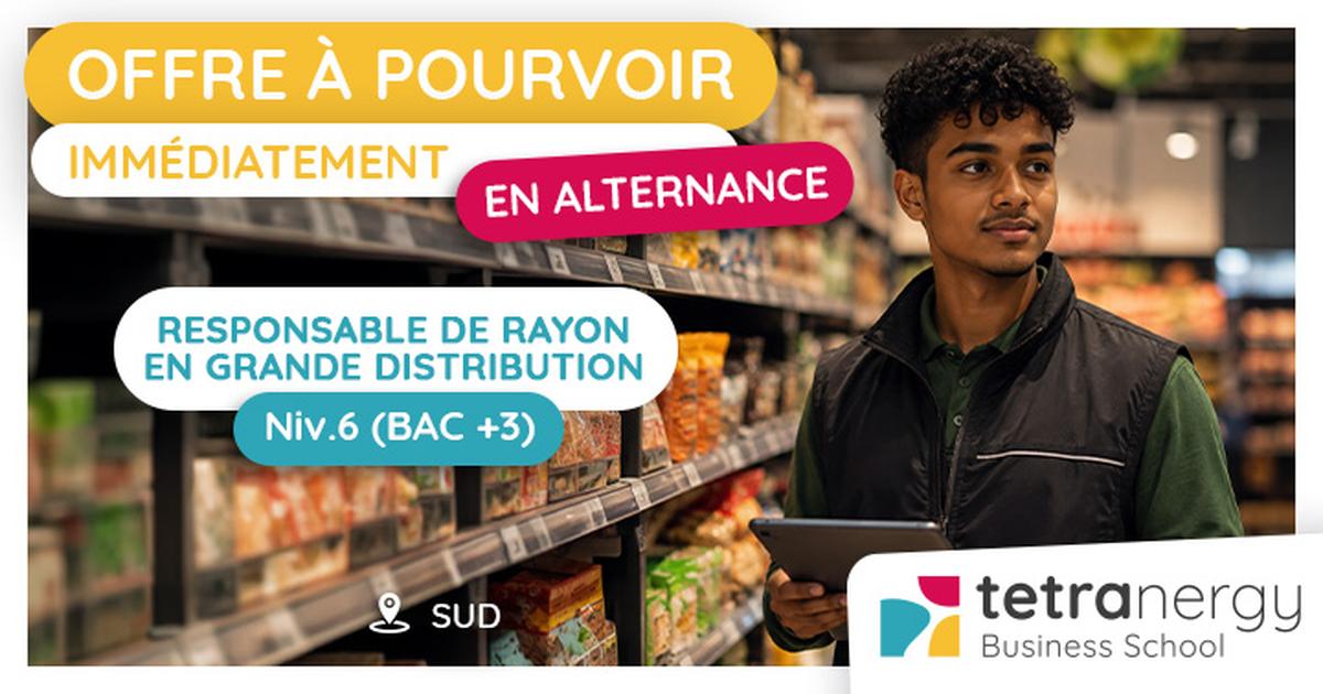 RESPONSABLE DE RAYON EN GRANDE DISTRIBUTION (Saint-Louis - Saint-Pierre - Le Tampon)