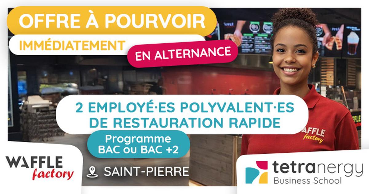 2 EMPLOYÉ·ES POLYVALENT·ES EN RESTAURATION RAPIDE (Saint-Pierre)