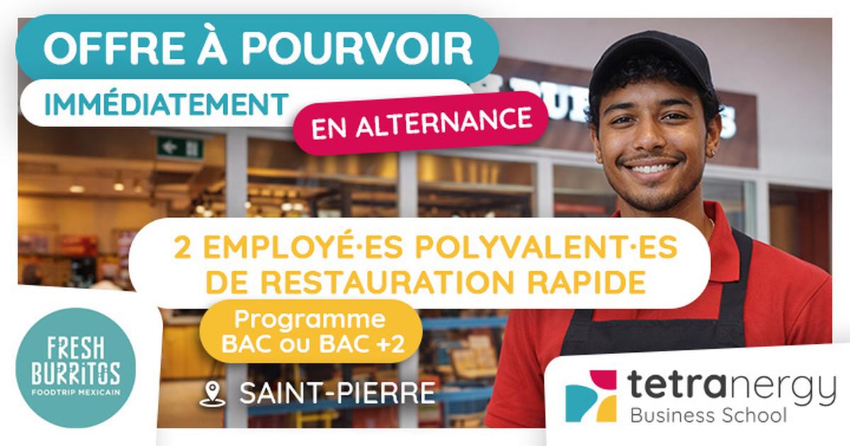 2 EMPLOYÉ·ES POLYVALENT·ES EN RESTAURATION RAPIDE (Saint-Pierre)