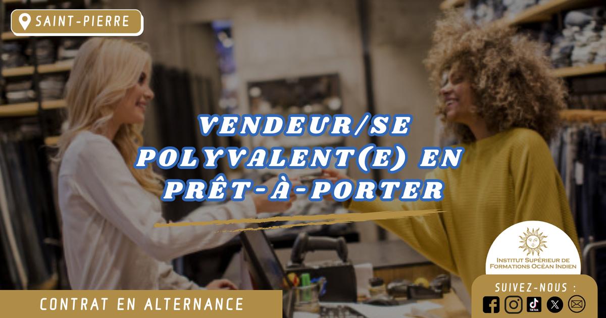 Vendeur/Vendeuse Polyvalent(e) : Prête à porter